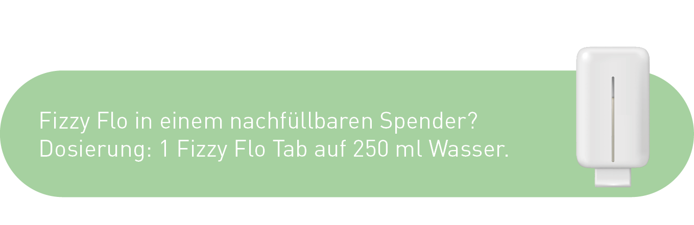 Fizzy Flo in einem nachfüllbaren Spender? Dosierung: 1 Fizzy Flo Tab auf 250 ml Wasser.